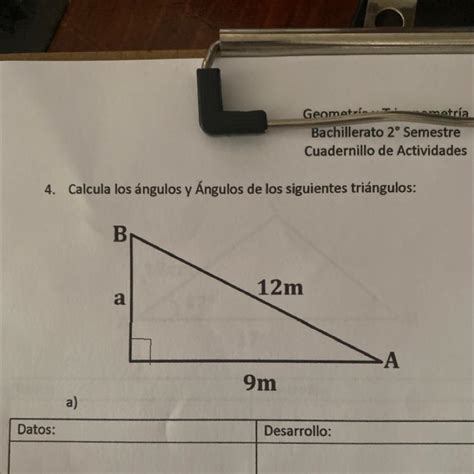 4 Calcula los ángulos y Ángulos de los siguientes triángulos a B₁ a