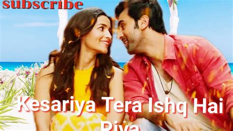 Kesariya Brahm Stra Ranbir Kapoor Alia Bhatt Pritam Arijit