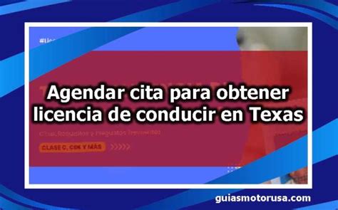 Agendar Cita Para Obtener Licencia De Conducir En Texas Gu Asmotorusa