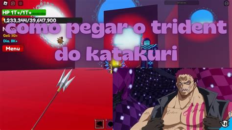 Como Pegar O Trident Do Katakuri No Cat Piece Youtube