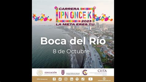 Carrera Ipn Once K Sede Boca Del Rio Youtube