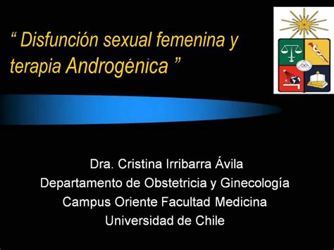 PPT Disfunci N Sexual Femenina Y Terapia Androg Nica PowerPoint