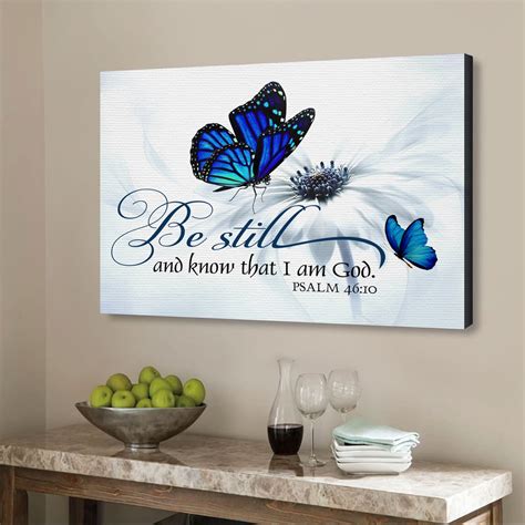 Butterfly flower Be still and know that I am God Psalm 46:10 wall art - FaithCrowned