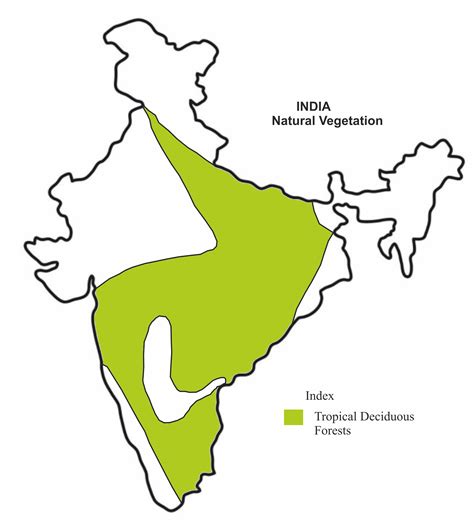 On an outline map of India label the areas of dry deciduous forests