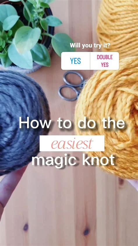 Magic Knot How To Do The Magic Knot Crochet Tutorial Knitting Tutorial Yarn Tips In 2023