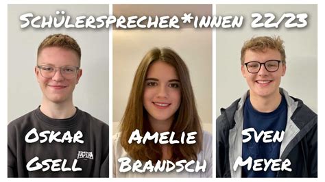 Wir Gratulieren Den Neuen Sch Lersprecherinnen Amelie Brandsch