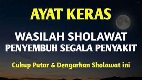 Sholawat Jibril Penyembuh Segala Penyakit Langsung Sembuh Sehat Berkah