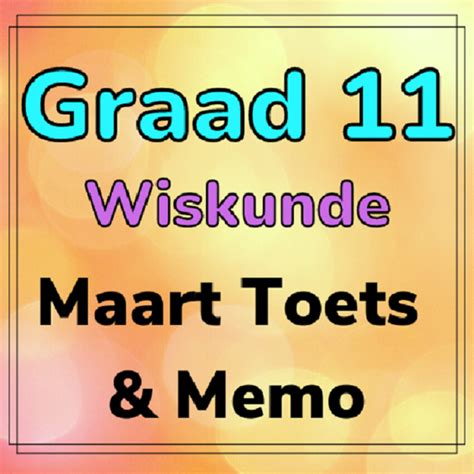 Graad Wiskunde Maart Toets Memo Teacha