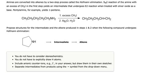 Solved Amines Are Converted Into Alkenes By A Two Step Chegg