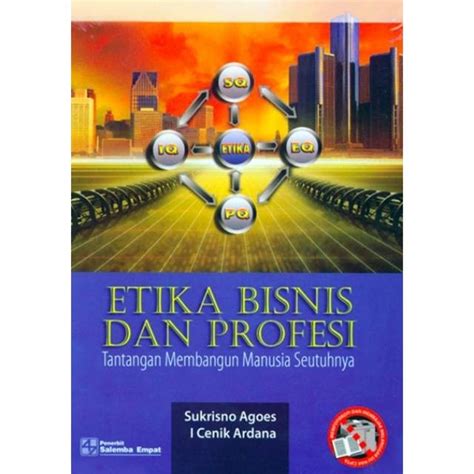 Etika Bisnis Dan Profesi Edisi Revisi Bs