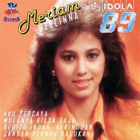 Untuk Sebuah Nama Song And Lyrics By Meriam Bellina Spotify