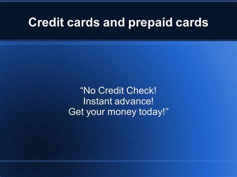 Credit Cards And Prepaid Cards No Credit Check Instant Advance Get