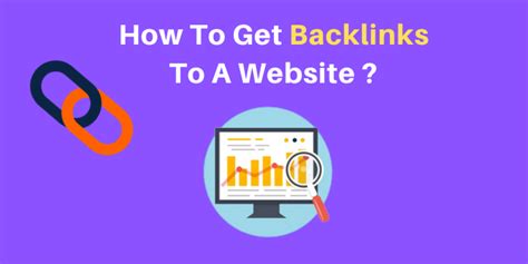 How To Get Backlinks For Your Website In