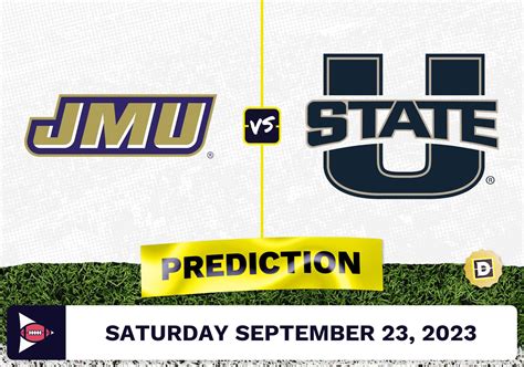 James Madison Vs Utah State Cfb Prediction And Odds September 23 2023