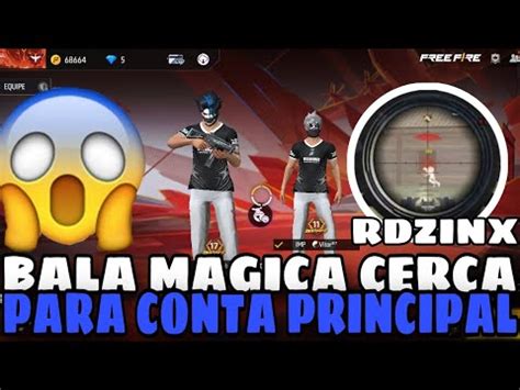 SAIU BALA MAGICA PARA CONTA PRINCIPAL SEM SD SEM VPN ANT BAN