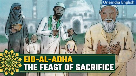 Eid Al Adha History Significance And Everything You Need To Know