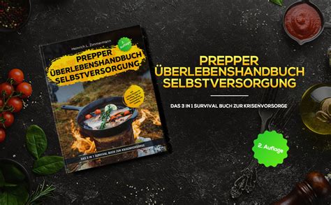 Prepper Berlebenshandbuch Selbstversorgung Das In Survival