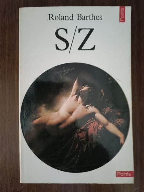 Roland Barthes S Z