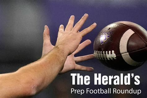 Prep Football Roundup For Friday Oct 13