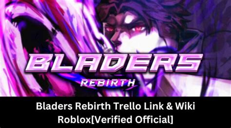 Bladers Rebirth Trello Link And Wiki [verified And Official] [january 2025