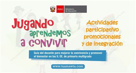 MINEDU Guía de actividades para mejorar la convivencia y el bienestar