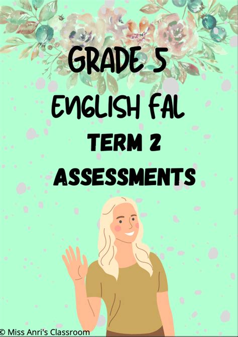 Grade 5 English First Additional Language Term 2 Assessments 2022