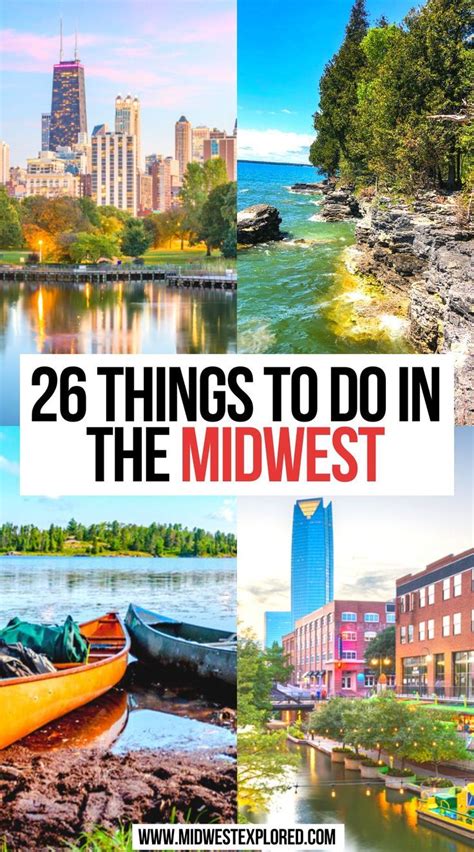 26 Things To Do In The Midwest The Ultimate Bucket List Artofit