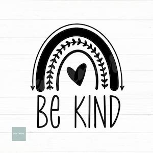 Rainbow Svg Be Kind Svg Inspirational Svg Spread Kindness - Etsy