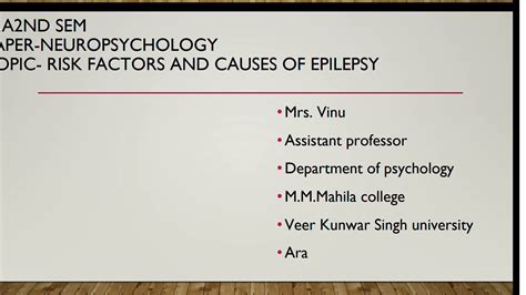 Risk Factors And Causes Of Epilepsy By Mrs Vinu Assistant Professor Dept Of Psychology Youtube