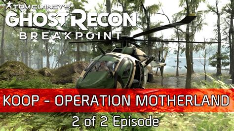 Ghost Recon Breakpoint Koop Gameplay OPERATION MOTHERLAND 2 German