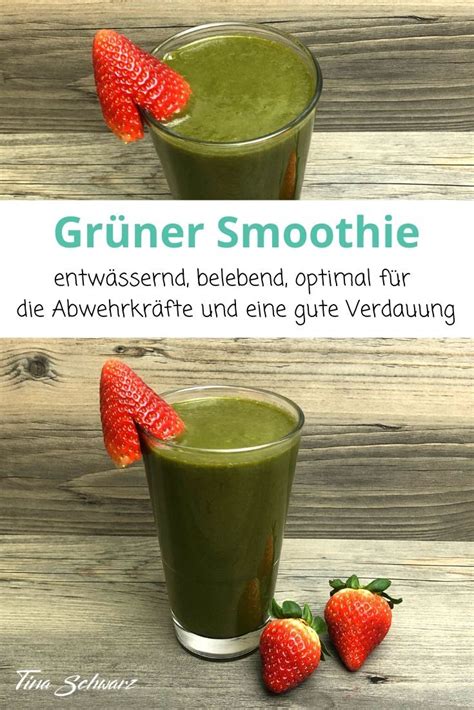 Grüner Smoothie Rezept Smoothie Grüne smoothies Lebensmittel essen