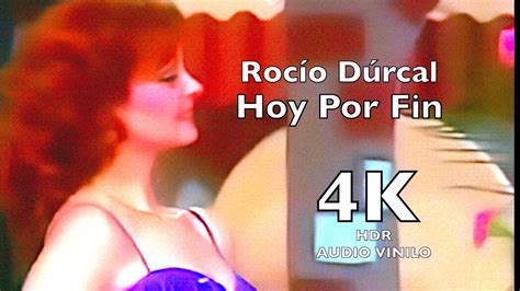 Rocío Dúrcal Hoy Por Fin 4K HDR audio vinilo YouTube