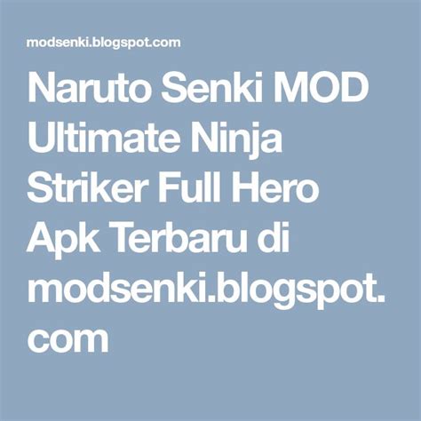 The Words Naruto Seki Mod Ultimate Ninja Strike Full Hero Apk Terban Di