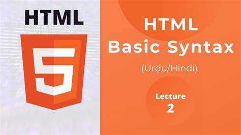 HTML Basic Syntax Practical In Urdu Hindi HTML Tutorial Lecture 02