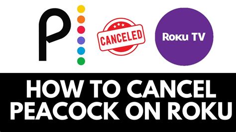 How To Cancel Peacock Subscription On Roku Youtube