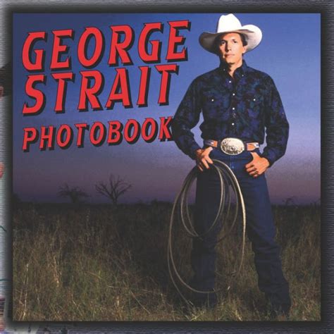 George Strait Photobook High Resolution Picturebook With Stunning