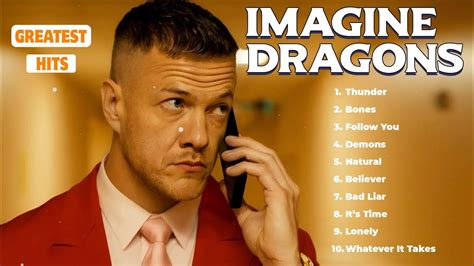 Imagine Dragons Best Songs Playlist On Spotify 2024 Imagine Dragons Greatest Hits Full Album