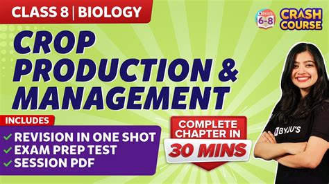 Crop Production And Management Class 8 Science In 30 Mins BYJU S