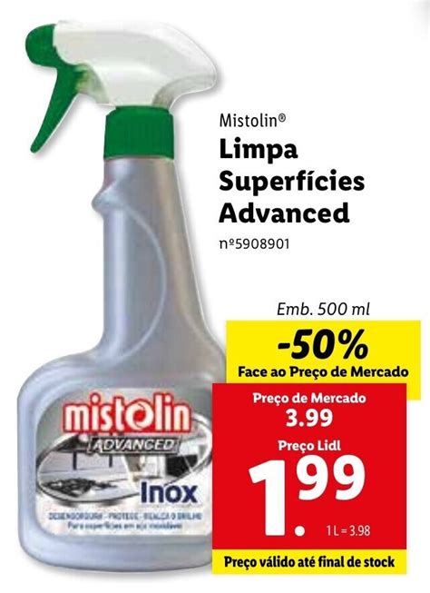 Promo O Mistolin Limpa Superf Cies Advanced Ml Em Lidl