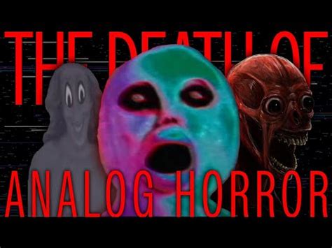 The Death of Analog Horror | Analog Horror | Know Your Meme