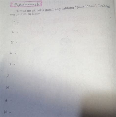 Solved Bumuo Ng Akrostik Gamit Ang Salitang Panahanan Ibahaqi Ang