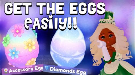 How To Easily Get The Accessory And Diamond Eggs In The New Easter