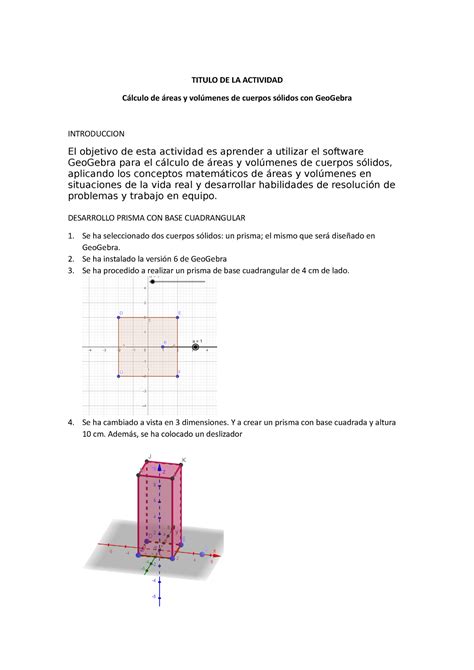 Calculo Volumen Geogebra TITULO DE LA ACTIVIDAD Cálculo de áreas y