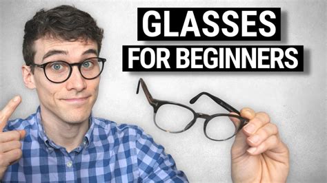 A Beginners Guide To Buying Great Glasses Doctor Eye Health