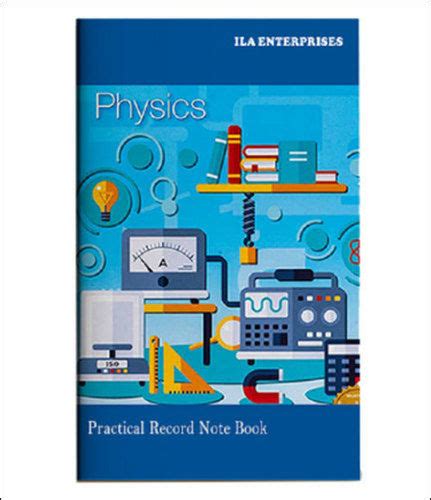 Rectangular Physics Practical Notebook With 74 Pages 18 X 24 Cms 60