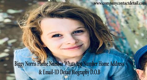 Biggy Norris Phone Number Whatsapp Number And Email Id Address