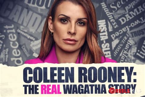 How To Watch Coleen Rooney The Real Wagatha Story In The Uk On Hulu