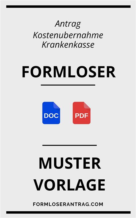 Formloser Antrag Kostenübernahme Krankenkasse Muster und Vorlage