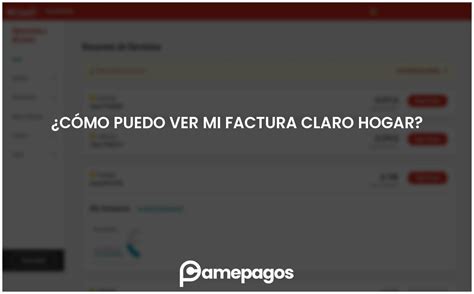 C Mo Puedo Ver Mi Factura Claro Hogar Actualizado