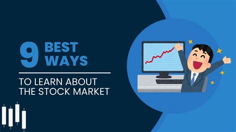 9 Best Ways To Learn About The Stock Market From Scratch Feel The